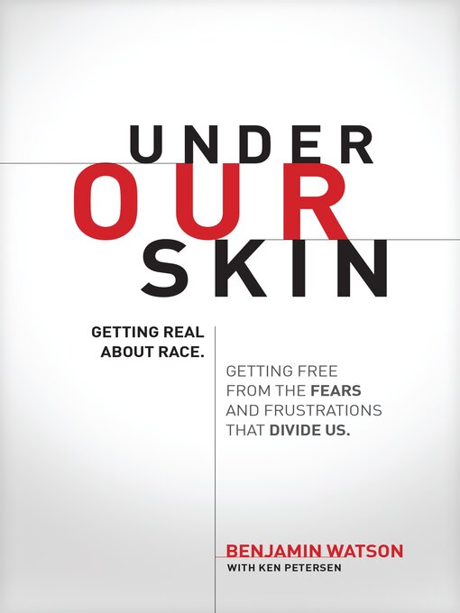 Title details for Under Our Skin by Benjamin Watson - Available
